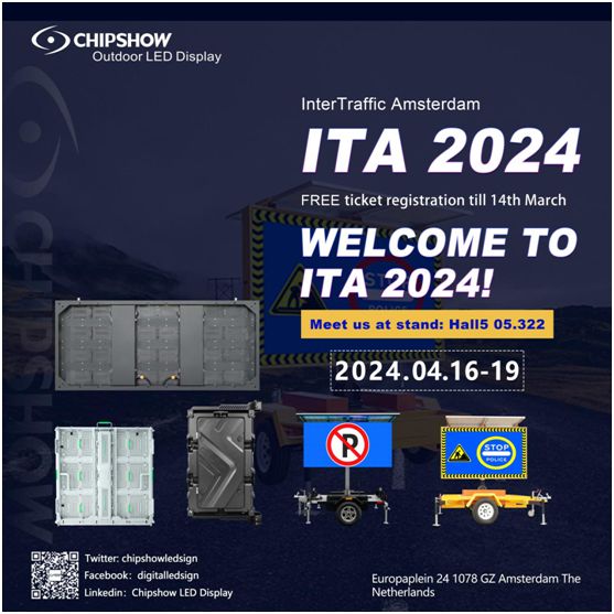 CHIPSHOW auf der Inter-Traffic Amsterdam – ITA 2024, mit futuristischen Verkehrs-LED-Display-Lösungen!